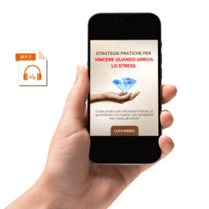 Alternative view of Strategie pratiche per essere vincitore quando arriva lo stress (Ebook + Audioguida)