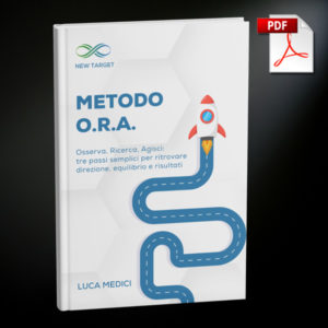 Metodo O.R.A.: Osserva, Ricerca, Agisci