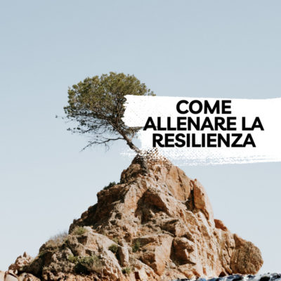 allenare-la-resilienza