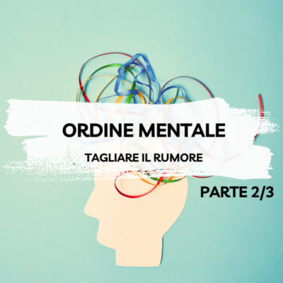 ordine mentale -2