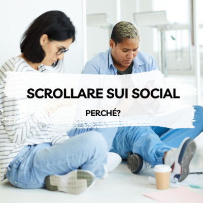 scrollare social